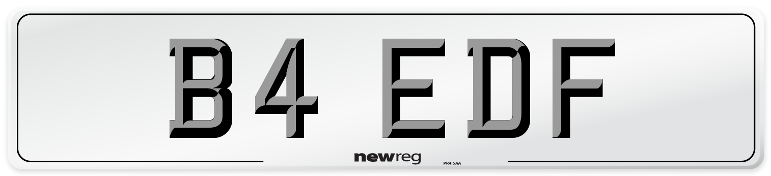 B4 EDF Number Plate from New Reg